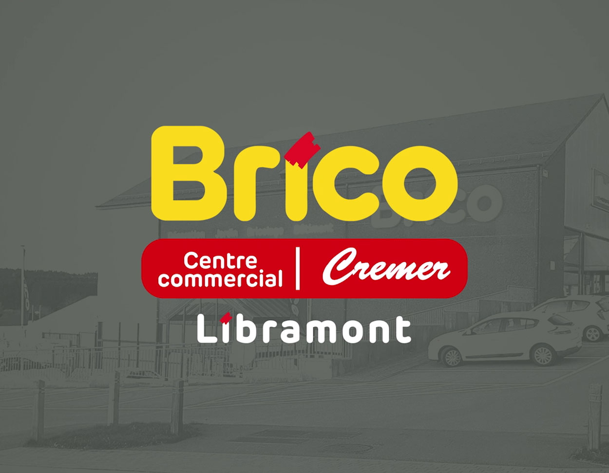 Une nouvelle image pour Brico Cremer Libramont